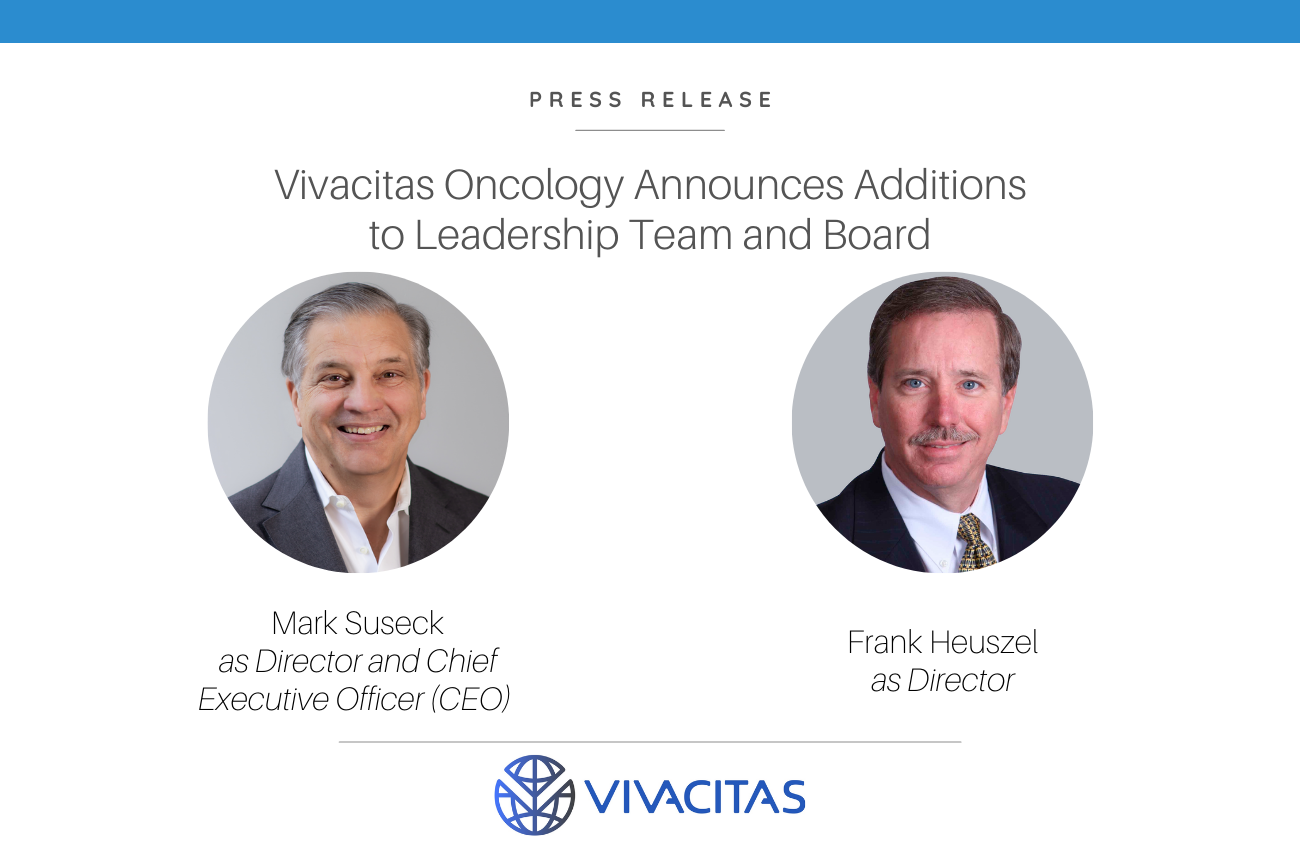 Vivacitas Oncology Announces Additions to Leadership Team and Board